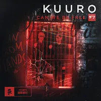 Kuuro — Can We Be Free — обложка